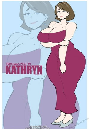 FUCK THAT MILF #1: Kathryn